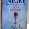 FRACURILE NEGRE, ARMA NEVAZUTA, VOL IV de PAUL FEVAL , 2016