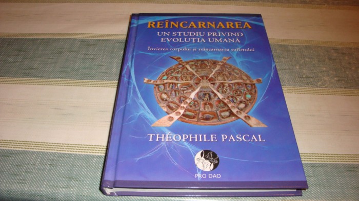 Theophile Pascal - Reincarnarea - 2012