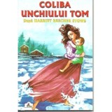 Cumpara ieftin Coliba unchiului Tom - Harriet Beecher Stowe