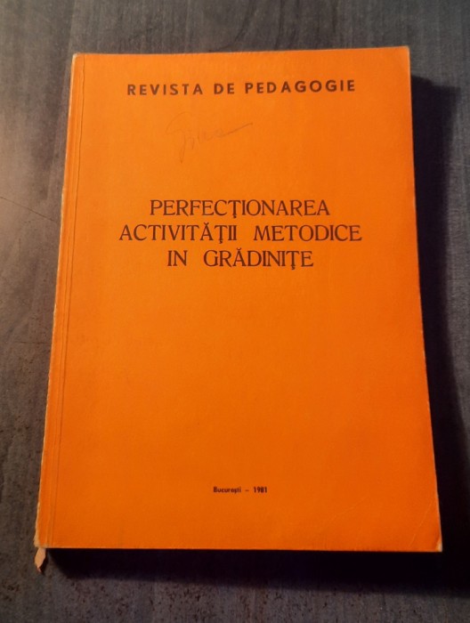 Perfectionarea activitatii metodice in gradinite