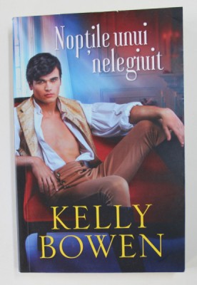 NOPTILE UNUI NELEGIUIT de KELLY BOWEN , 2020 foto