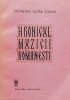 Hronicul Muzicii Romanesti Vol. VIII - Octavian Lazar Cosma, Editura Muzicala, 1988, Limba Romana