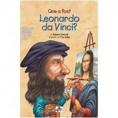 Cine a fost Leonardo da Vinci? - Paperback brosat - Roberta Edwards - Pandora M