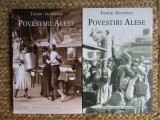 TUDOR OCTAVIAN - POVESTIRI ALESE ( VOL. 1 + VOL. 2 ) CU DEDICATIE SI AUTOGRAF