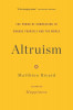 Altruism: The Power of Compassion to Change Yourself and the World