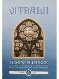 Filip Teodorescu - Vitralii - Lumini si umbre, anul VII, nr. 26, 2016 (Editia: 2016)