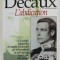 L' ABDICATION par ALAIN DECAUX , 1995
