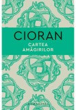 Cartea amagirilor - Emil Cioran, Humanitas