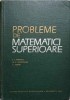 PROBLEME DE MATEMATICI SUPERIOARE-I.I. POPESCU, G.G. VRANCEANU, C. TUDOR-272408