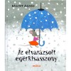 Az elvar&aacute;zsolt eg&eacute;rkisasszony - B&aacute;lint &Aacute;gnes