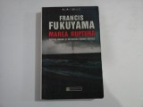 MAREA RUPTURA - FRANCIS FUKUYAMA