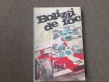 Dumitru Lazar, Florin Popescu - Bolizii de foc