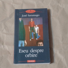 JOSE SARAMAGO - ESEU DESPRE ORBIRE