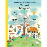 Tavaszi b&ouml;ng&eacute;sző - Rotraut Susanne Berner
