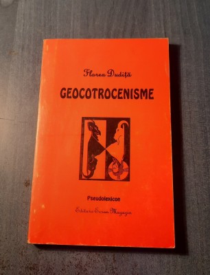 Geocotrocenisme pseudolexicon Florea Dudita cu autograf foto