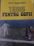 Tenis pentru Copii - Aurel Segarceanu - Carte Tenis de Masa, Sport-Turism 1989, Coperta Necartonata