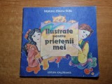Carte pentru copii - ilustrate pentru prietenii mei - din anul 1989