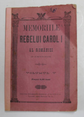 MEMORIILE REGELUI CAROL I AL ROMANIEI ( DE UN MARTOR OCULAR ) , VOLUMUL V , INTERBELICA , foto