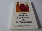 Ein Freund des Verblichenen - A. Kurkow