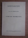 Gheorghe Galbura - Curs de geometrie