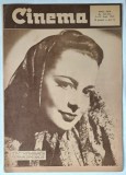 REVISTA CINEMA , ANUL XXIV , NUMERELE 755 - 756 , 1 - 15 SEPTEMBRIE , 1947