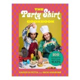 Cumpara ieftin The Party Shirt Cookbook 100 Recipes for Next-Level Eats