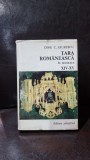 Tara Romaneasca in secolele XIV-XV - Dinu C. Giurescu