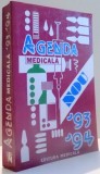 AGENDA MEDICALA 1993-1994 de CONSTANTIN CHIRA...STEFAN SUTEANU , 1994