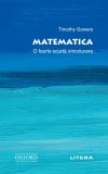 Cumpara ieftin Oxford. Matematica. O foarte scurta introducere
