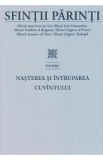 Sfintii Parinti despre nasterea si intruparea Cuvintului