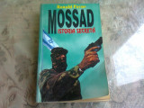 Mossad &#039;&#039;Istoria secreta&#039;&#039; - Ronald Payne