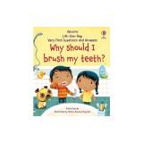 Very First Questions and Answers Why Should I Brush My Teeth?