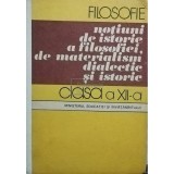 Alexandru Boboc - Filosofie - Notiuni de istorie a filozofiei, de materialism dialectic si istorie (Editia: 1985)