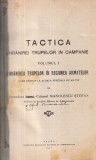 Manolescu Stefan - Tactica hranirei trupelor in campanie, volumul 1: Hranirea