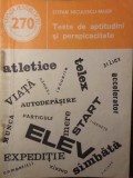 Teste de Aptitudini si Perspicacitate - Stefan Niculescu-Maier, 1987, Stiinta pentru Toti, Psihologie, Carte