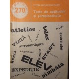 TESTE DE APTITUDINI SI PERSPICACITATE-STEFAN NICULESCU-MAIER-256394