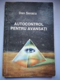 Autocontrol pentru avansati - Dan Seracu