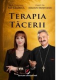 Terapia tacerii - Ani Casarica, Marius Mosteanu