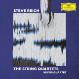 Steve Reich: The String Quartets - Vinyl | Mivos Quartet, Steve Reich, Clasica, Deutsche Grammophon