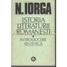 Istoria Literaturii Romanesti Contemporane I, II - N. Iorga