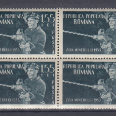 ROMANIA 1953 LP 350 ZIUA MINERULUI BLOC DE 4 TIMBRE MNH