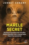 Marele Secret Jennet Conant RAO Roman Beletristica Paperback Brosat