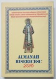 ALMANAH BISERICESC 2016 , 2017