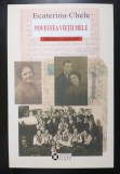 Ecaterina Chele - Povestea vieții mele (2013)
