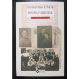 Ecaterina Chele - Povestea vieții mele (2013)