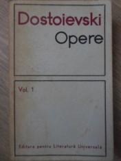 OPERE VOL.1 OAMENI SARMANI. DUBLUL. UN ROMAN IN NOUA SCRISORI, ETC.-DOSTOIEVSKI foto