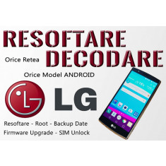 Decodare Reparatii Software Smartphone LG