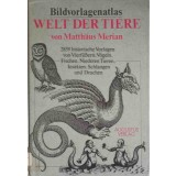 BILDVORLAGENATLAS WELT DER TIERE-MATTHAUS MERIAN-245859