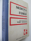 Medicina pentru familie - Marin Voiculescu , ...