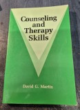 Counseling and therapy skills David G. Martin